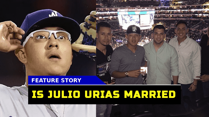 Is Julio Urias Married? His Relationship with Daisy Perez 1 Is Julio Urias Married? His Relationship with Daisy Perez
